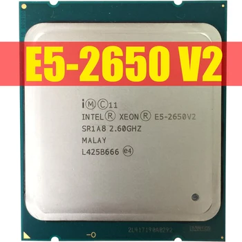 Xeon E5 2650 V2 Процессор SR1A8 2,6 ГГц 95 Вт Сокет LGA 2011 CPU 2650V2 X79 DDR3 D3 Материнская Плата Платформа Для комплекта Intel xeon