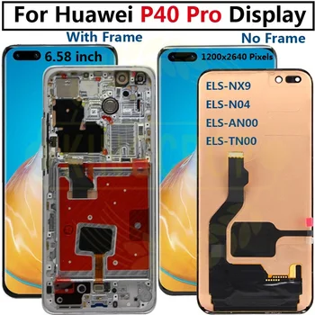 Оригинальный для Huawei P40 Pro дисплей с сенсорным экраном Дигитайзер с рамкой Сенсорная панель P40Pro LCD ELS-NX9, ELS-N04, ELS-AN00, ELS-TN00